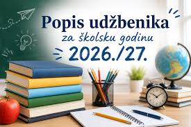 Obavijest o udžbenicima i drugim obrazovnim materijalima za školsku godinu 2026./2027.